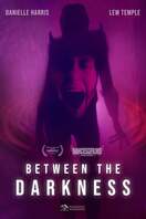 Poster of Between the Darkness