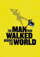 Poster of The Man Who Walked Around the World