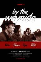 Poster of By the Wayside