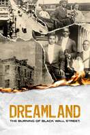 Poster of Dreamland: The Burning of Black Wall Street