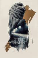 Poster of These Streets We Haunt