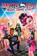Poster of Monster High: Frights, Camera, Action!