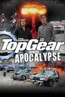 Poster of Top Gear: Apocalypse