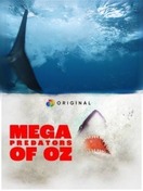 Poster of Mega Predators of Oz