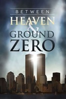 Poster of Between Heaven and Ground Zero