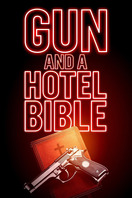 Poster of Gun and a Hotel Bible