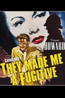 Poster of They Made Me a Fugitive
