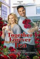Poster of Together Forever Tea