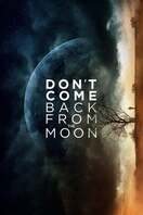 Poster of Don't Come Back from the Moon