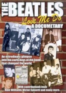 Poster of The Beatles: Love Me Do - A Documentary