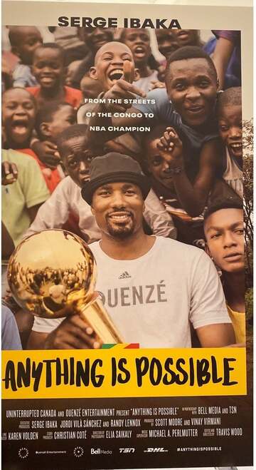 Poster of Anything is Possible: A Serge Ibaka Story