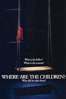 Poster of Where Are the Children?