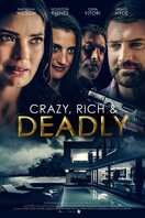 Poster of Crazy, Rich and Deadly