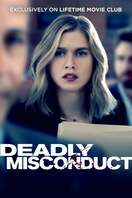 Poster of Deadly Misconduct