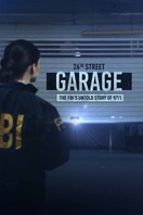 Poster of The 26th Street Garage: The FBI's Untold Story of 9/11