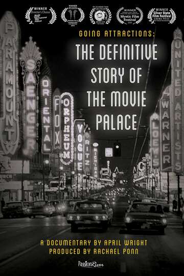 Poster of Going Attractions: The Definitive Story of the Movie Palace