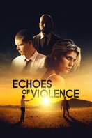 Poster of Echoes of Violence