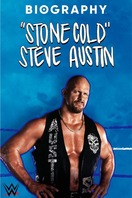 Poster of Biography: “Stone Cold” Steve Austin