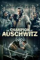 Poster of The Champion of Auschwitz