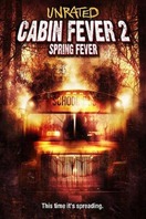 Poster of Cabin Fever 2: Spring Fever
