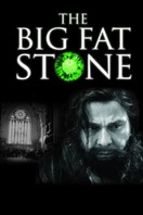 Poster of The Big Fat Stone