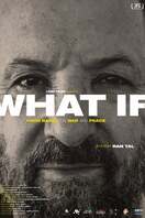 Poster of What if? Ehud Barak on War and Peace