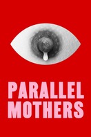 Poster of Parallel Mothers