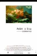 Poster of Adán Y Eva (Todavía)