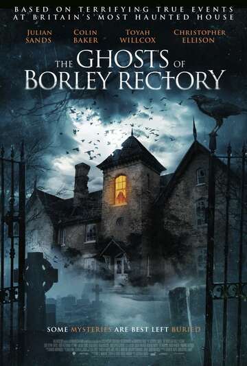 Poster of The Ghosts of Borley Rectory