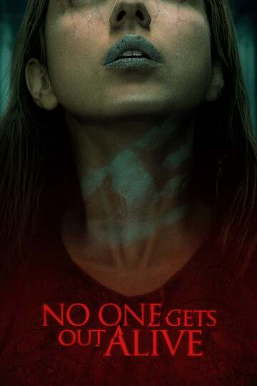 Poster of No One Gets Out Alive