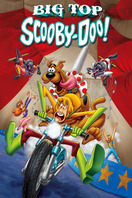 Poster of Big Top Scooby-Doo!