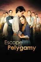 Poster of Escape from Polygamy