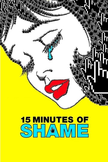 Poster of 15 Minutes of Shame