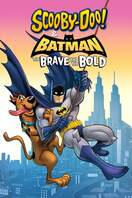 Poster of Scooby-Doo! & Batman: The Brave and the Bold
