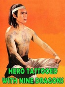 Poster of The Hero Tattooed with Nine Dragons
