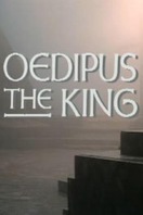 Poster of Theban Plays: Oedipus the King