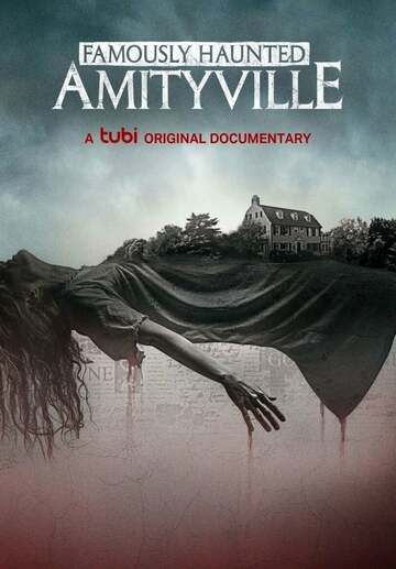 Poster of Famously Haunted: Amityville