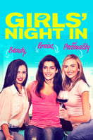 Poster of Girls' Night In (Beauty, Brains, and Personality)