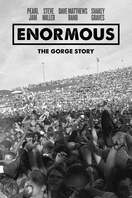 Poster of Enormous: The Gorge Story
