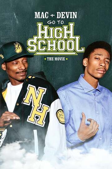 Poster of Mac & Devin Go to High School