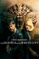 Poster of Twin Murders: The Silence of the White City