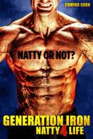 Poster of Generation Iron: Natty 4 Life
