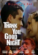 Poster of Thank You, Good Night