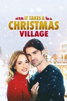 Poster of It Takes a Christmas Village