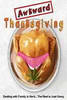 Poster of Awkward Thanksgiving