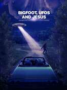 Poster of Bigfoot, UFOs and Jesus