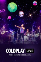 Poster of Coldplay - Live from Climate Pledge Arena