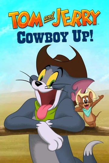 Poster of Tom and Jerry Cowboy Up!