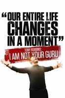Poster of Tony Robbins: I Am Not Your Guru