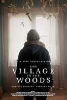 Poster of The Village in the Woods